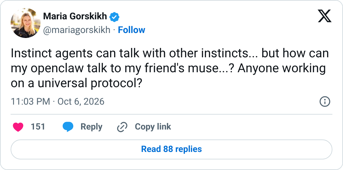 Screenshot of Maria Gorskikh's X post asking how an OpenClaw agent can talk to a friend's Muse agent and whether anyone is building a universal protocol